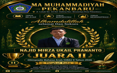 Kembali Ukir Prestasi, Madrasah Aliyah Muhammadiyah Pekanbaru Raih Juara 2 Olimpiade Bahasa Arab (OBA) ke-9 Tingkat Kota Pekanbaru