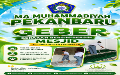 GeBer Mas (Gerakan Bersih Masjid): Tumbuhkan Cinta Masjid, Wujudkan Budaya Bersih